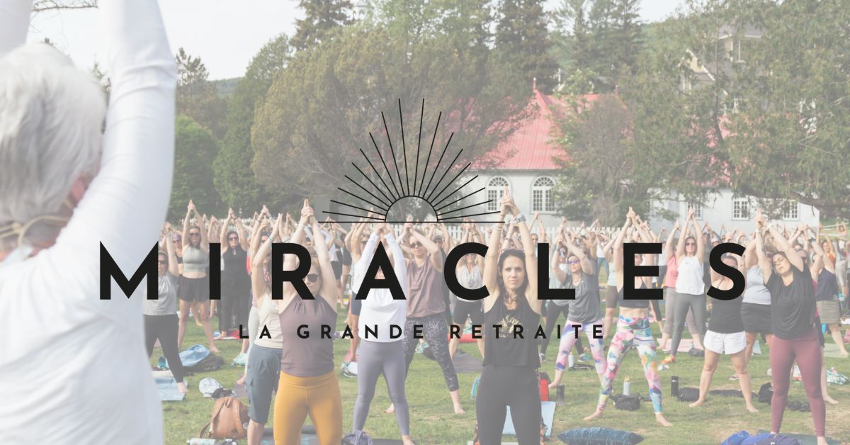 Horaire MIRACLES 2026 – Retraite Miracles